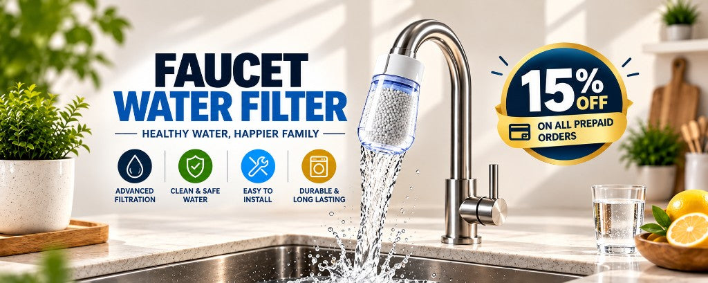 Faucet water filter. 15% off on all prepaid orders.